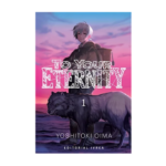 Manga To Your Eternity – Tomo 001